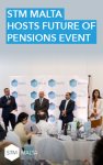 STM Malta hosts future of pensions event – Featured Image
